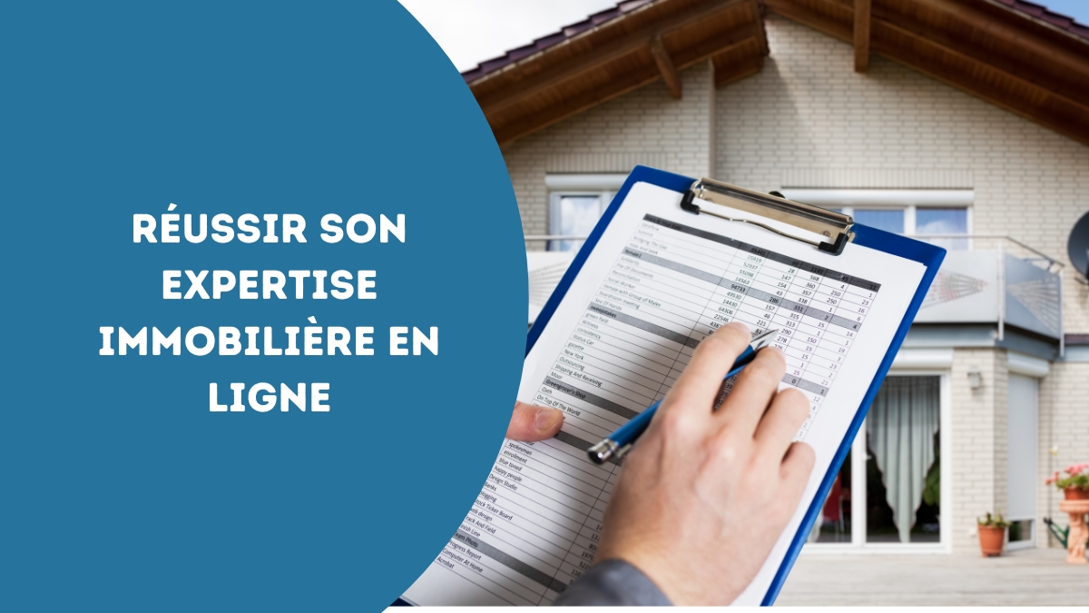 Declarationexpertise.fr : comment réussir son expertise immobilière en ligne ?