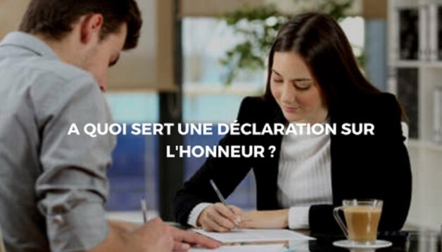 declaration sur l'honneur