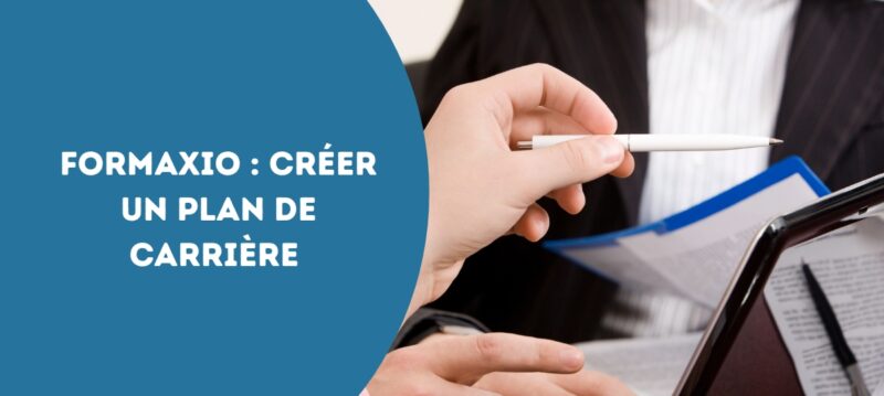 formaxio Créer un plan de carrière