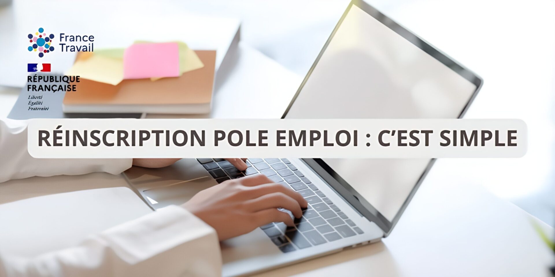 Reinscription Pole emploi : C’est simple, suivez le tuto !